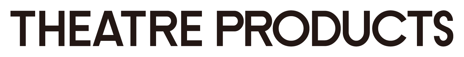 THEATRE PRODUCTS